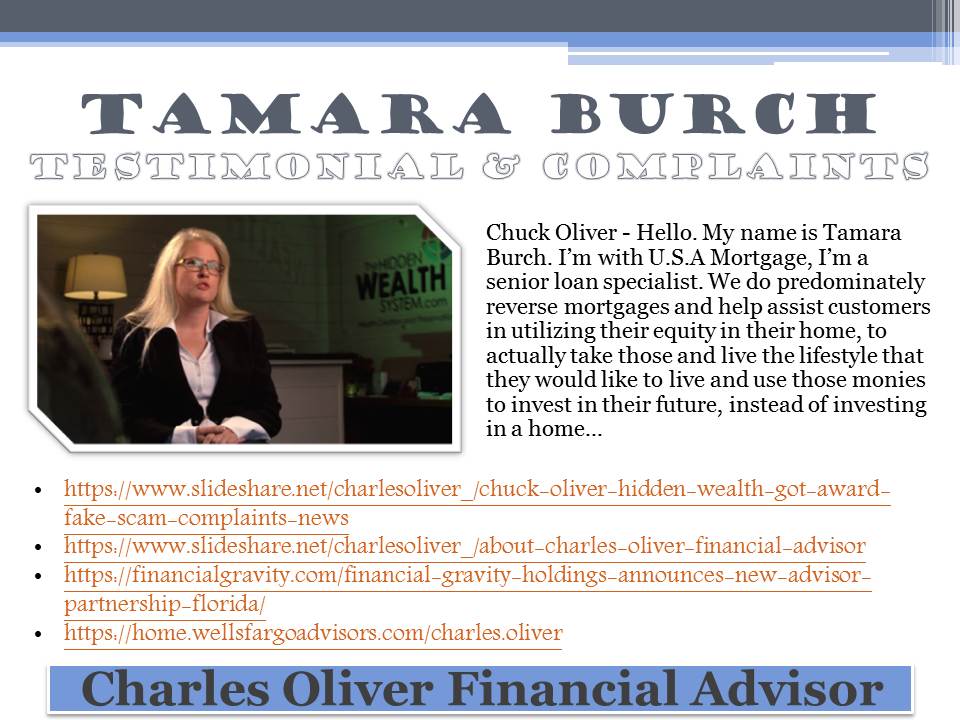 Tamara Burch Testimonial & Complaints - Charles Oliver Financial Advisor